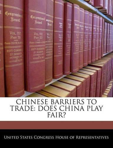 Cover image for Chinese Barriers to Trade