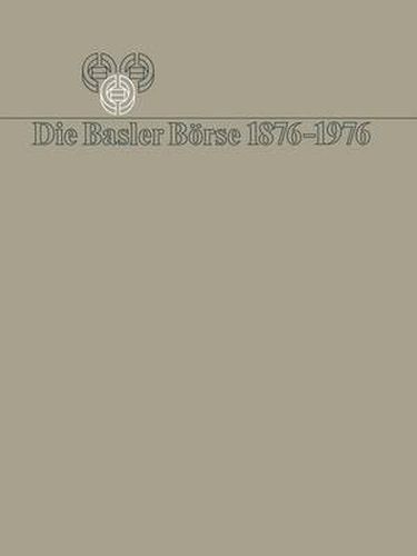 Cover image for Die Basler Boerse 1876-1976