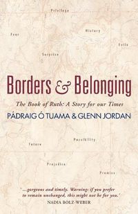 Cover image for Borders and Belonging: The Book of Ruth