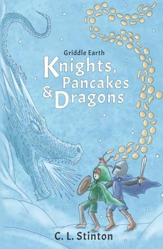 Cover image for Knights, Pancakes and Dragons