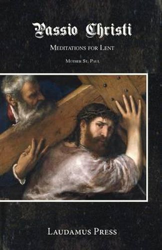 Cover image for Passio Christi: Meditations for Lent