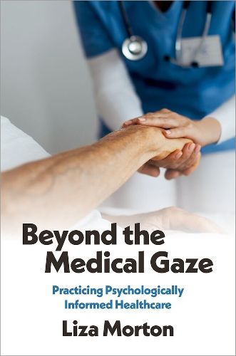 Cover image for Beyond the Medical Gaze