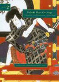 Cover image for Kabuki Plays on Stage Vol 2; Villany and Vengeance, 1770-1800