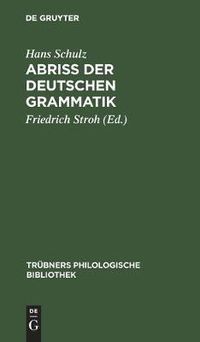 Cover image for Abriss Der Deutschen Grammatik