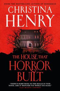 Cover image for The House that Horror Built