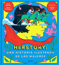 Cover image for Herstory: Una historia ilustrada de las mujeres / Herstory: An Illustrated History about Women