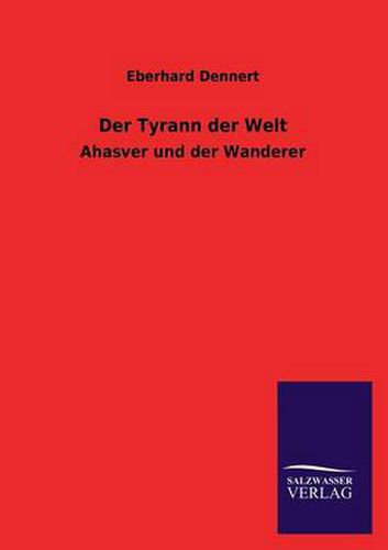 Cover image for Der Tyrann Der Welt