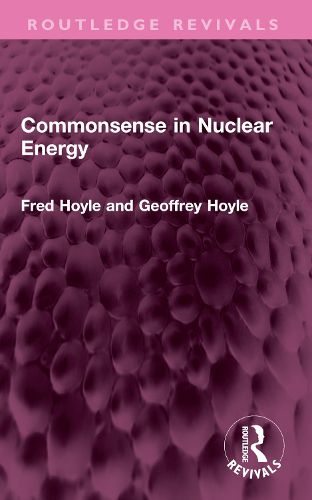 Cover image for Commonsense in Nuclear Energy