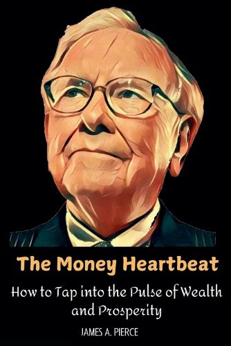 The Money Heartbeat