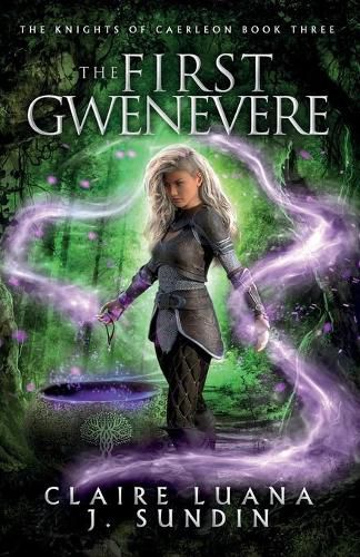 Cover image for The First Gwenevere: An Arthurian Legend Reverse Harem Romance
