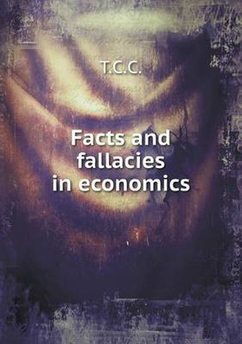 Cover image for Facts and fallacies in economics