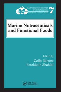 Cover image for Marine Nutraceuticals and Functional Foods