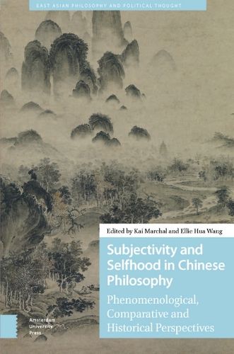 Cover image for Subjectivity and Selfhood in Chinese Philosophy