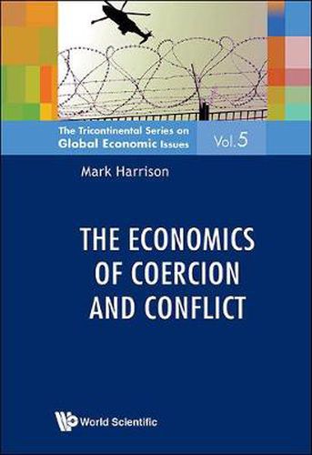 Cover image for Economics Of Coercion And Conflict, The