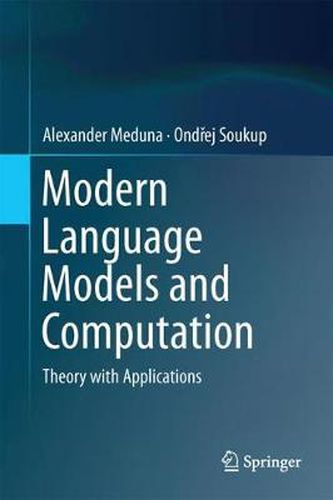 Cover image for Modern Language Models and Computation: Theory with Applications