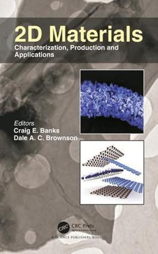 Cover image for 2D MATERIALS: Characterization, Production and Applications