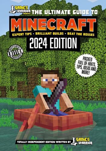 Cover image for The Ultimate Guide to Minecraft (Unofficial 2024 Edition)