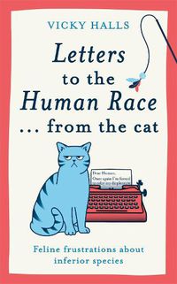 Cover image for Letters to the Human Race... from the cat