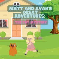 Cover image for Matt and Avah's Great Adventures