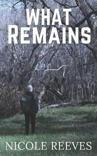 Cover image for What Remains