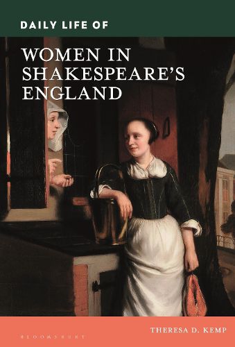 Cover image for Daily Life of Women in Shakespeare's England