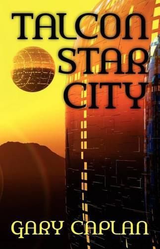 Cover image for Talcon Star City