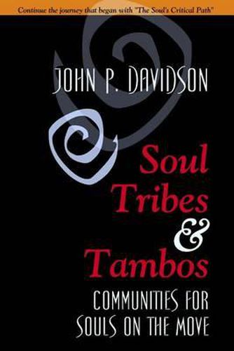 Cover image for Soul Tribes and Tambos: Communities for Souls on the Move