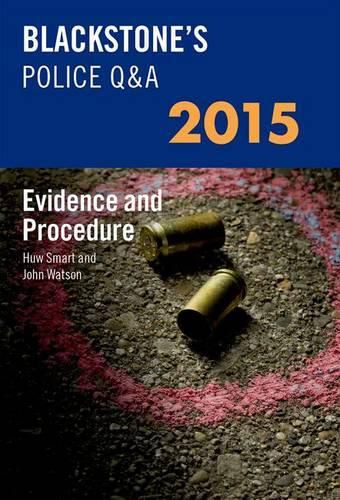 Cover image for Blackstone's Police Q&A: Evidence and Procedure 2015