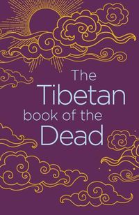 Cover image for The Tibetan Book of the Dead