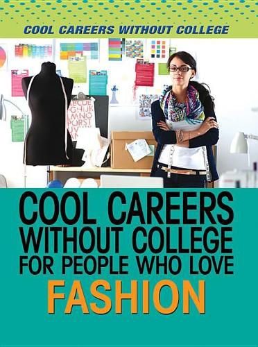 Cover image for Cool Careers Without College for People Who Love Fashion