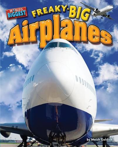 Cover image for Freaky-Big Airplanes
