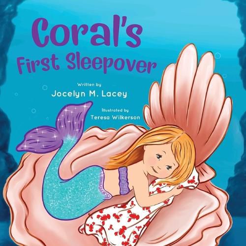 Coral's First Sleepover