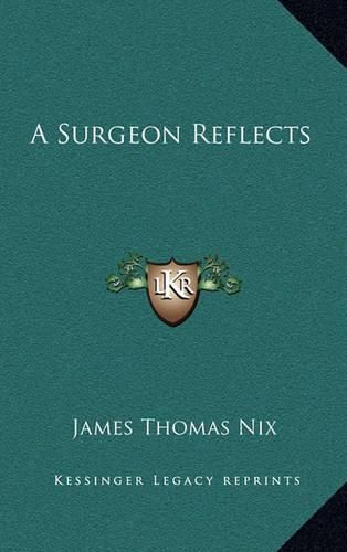 Cover image for A Surgeon Reflects