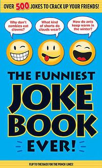 Cover image for The Funniest Joke Book Ever!