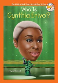 Cover image for Who Is Cynthia Erivo?