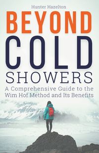 Cover image for Beyond Cold Showers