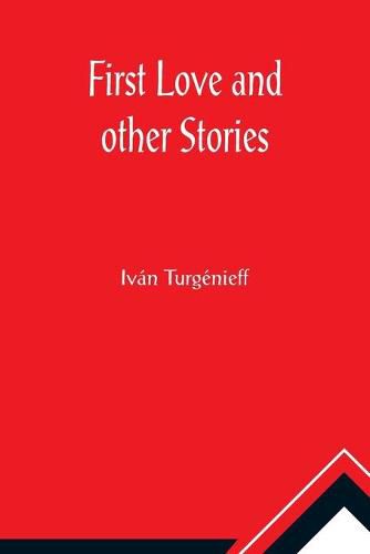 Cover image for First love and other stories