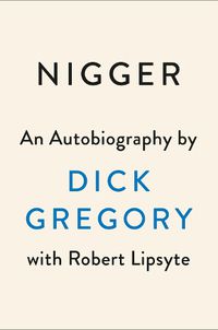 Cover image for Nigger: An Autobiography