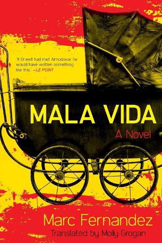 Cover image for Mala Vida: A Novel