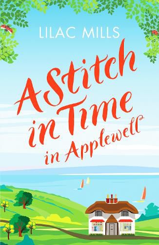 Cover image for A Stitch in Time in Applewell: A feel-good romance to make you smile