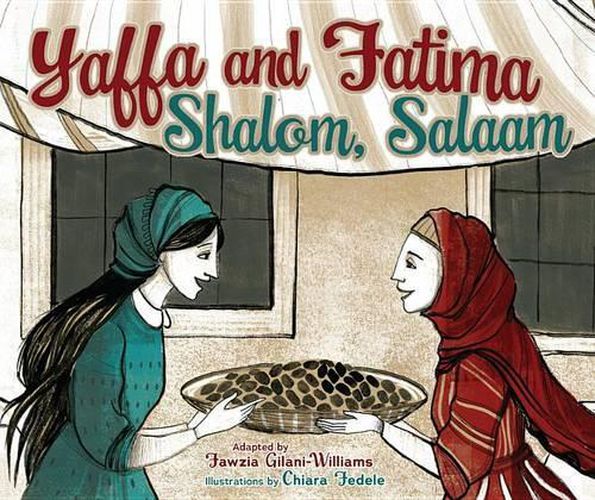 Yaffa and Fatima: Shalom, Salaam