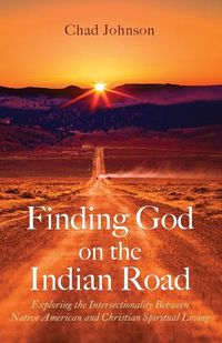 Cover image for Finding God on the Indian Road