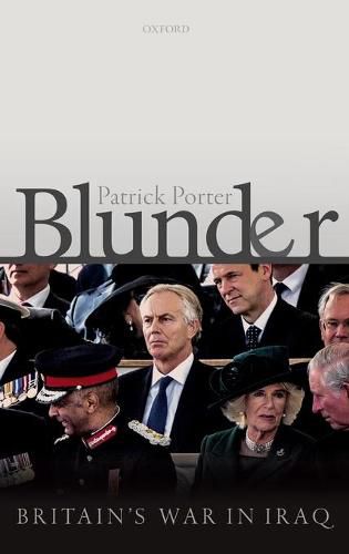 Cover image for Blunder: Britain's War in Iraq