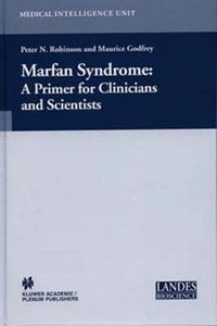 Cover image for Marfan Syndrome: A Primer for Clinicians and Scientists