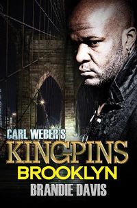Cover image for Carl Weber's Kingpins: Brooklyn