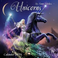 Cover image for Unicorns by Anne Stokes Wall Calendar 2025 (Art Calendar)