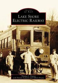 Cover image for Lake Shore Electric Railway