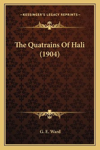 The Quatrains of Hali (1904)