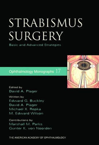 Cover image for Strabismus Surgery: Basic and Advanced Strategies