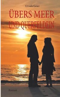 Cover image for UEbers Meer und Querfeldein: Mallorca, ich liebe dich